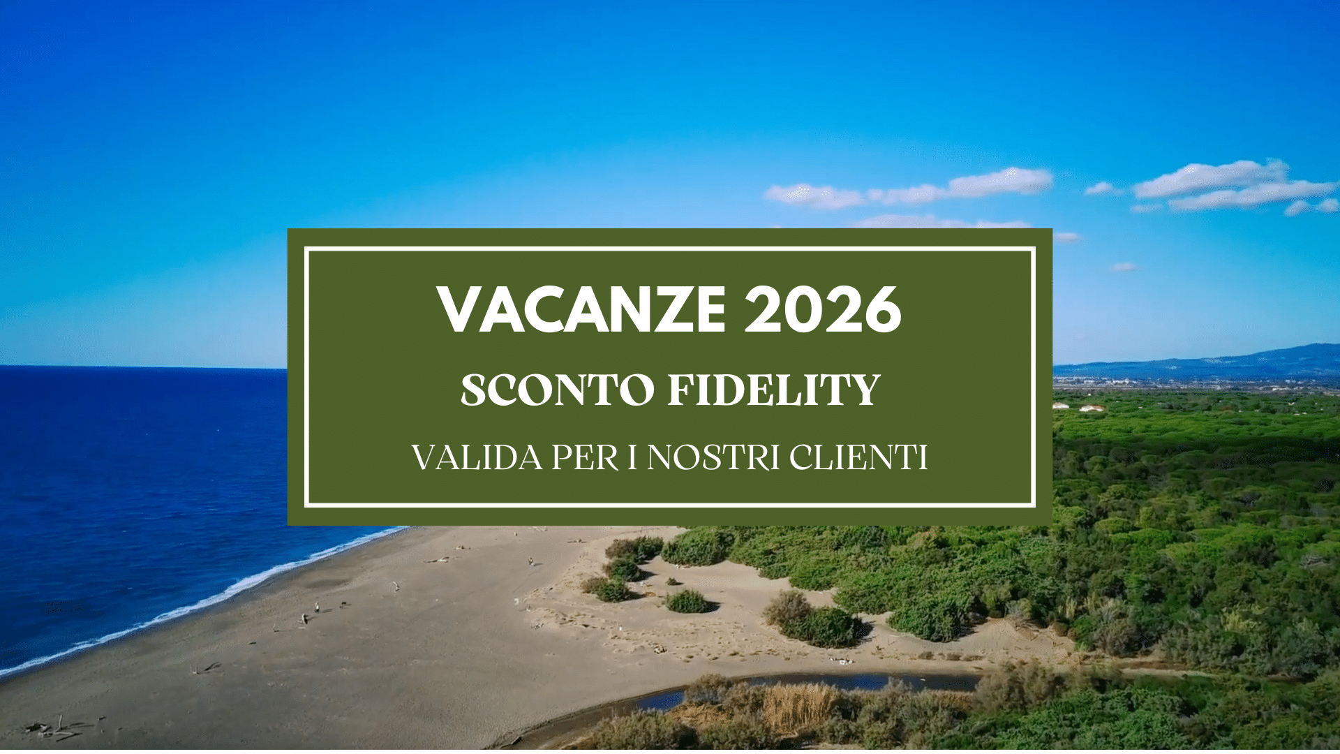 Vacanze 2026 – Promo Clienti